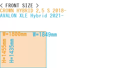 #CROWN HYBRID 2.5 S 2018- + AVALON XLE Hybrid 2021-